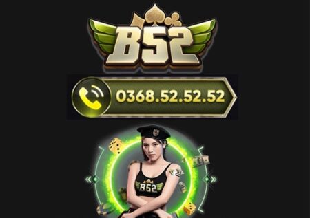 Số Hotline – Tổng đài CSKH Game bài B52 Club 24/7